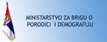  Ministarstvo za brigu o porodici i demografiju 